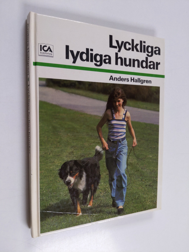 Anders Hallgren : Lyckliga lydiga hundar