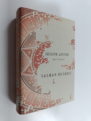 Salman Rushdie : Joseph Anton : muistelmat