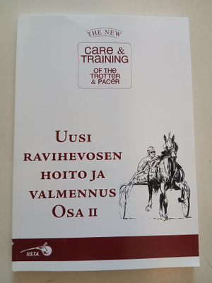 Uusi ravihevosen hoito ja valmennus osa 2