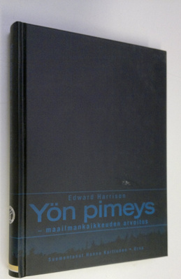 Edward Harrison : Yön pimeys : maailmankaikkeuden arvoitus