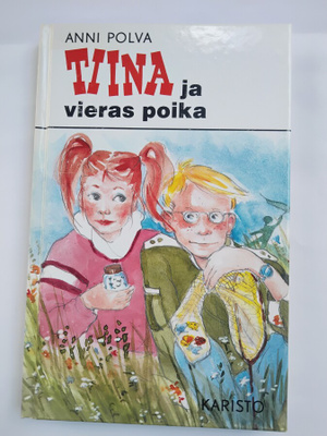 Tiina ja vieras poika - Anni Polva (sid.)