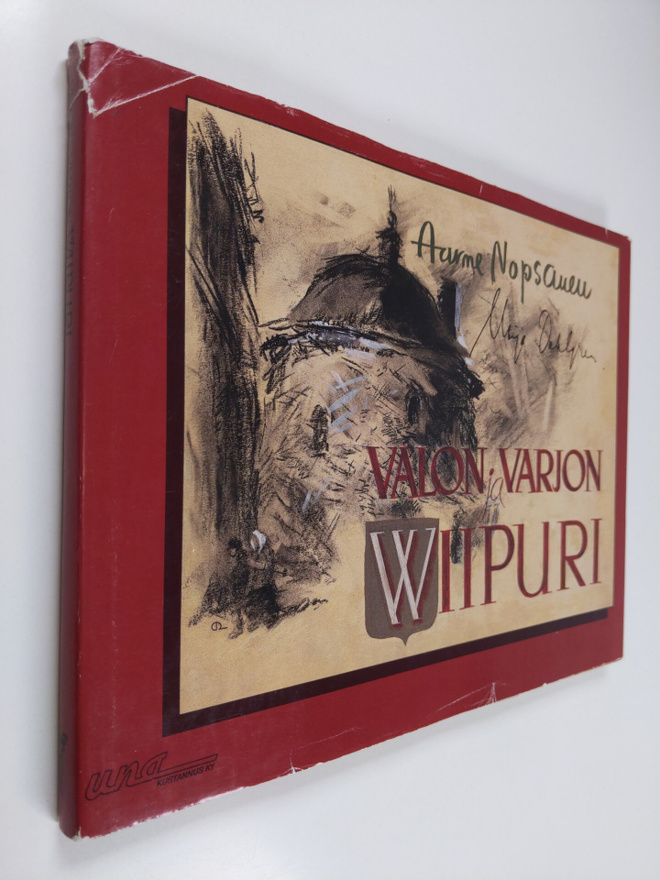 Aarne Nopsanen : Valon ja varjon Viipuri
