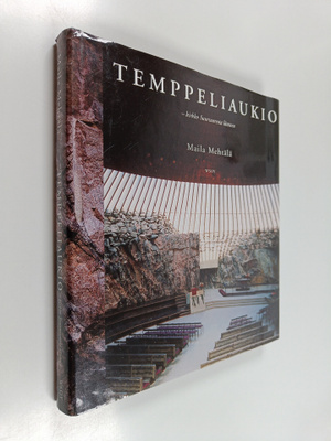 Maila Mehtälä : Temppeliaukio : kirkko Suursaaresta länteen