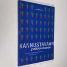 Kannustavaan palkkaukseen : valtion palkkausjärjestelmien... - pikkukuva 1