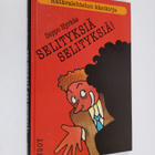 Seppo Hyrkäs : Selityksiä, selityksiä! : hätävalehtelun k... - pikkukuva 1