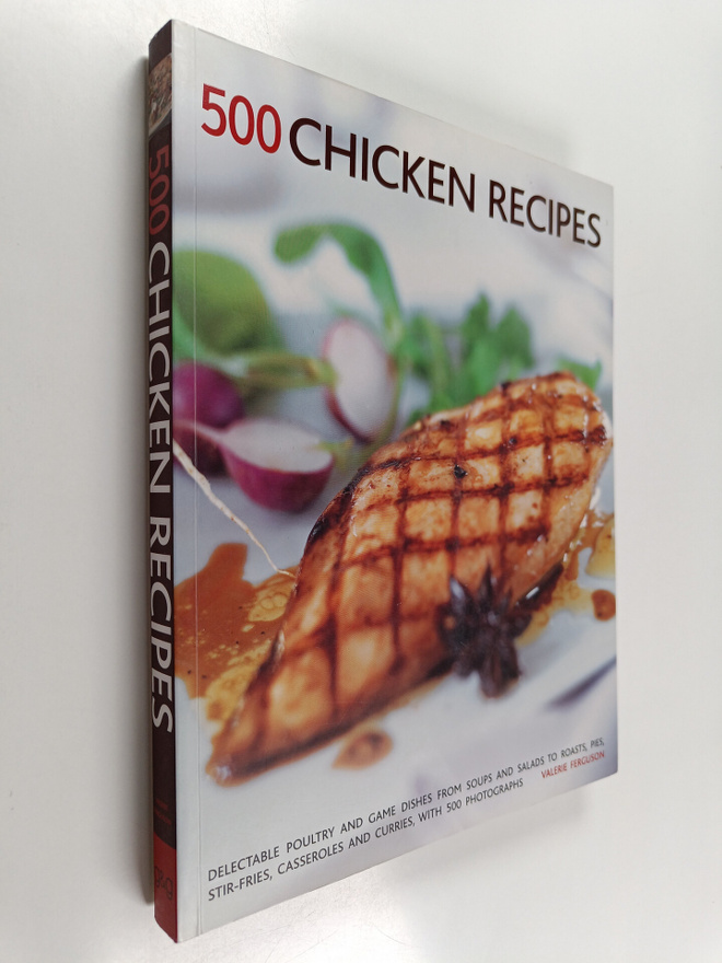Valerie Ferguson : 500 Chicken Recipes : Delectable Poult...