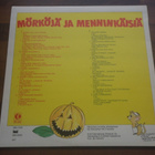 MÖRKÖJÄ JA MENNINKÄISIÄ ( LP . VINYYLI ) - pikkukuva 2