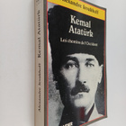 Alexandre Jevakhoff : Kemal Ataturk - les chemins de l'Oc... - pikkukuva 1