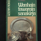 Leena Nokela: WANHAN TAWARAIN SANAKIRJA - pikkukuva 1
