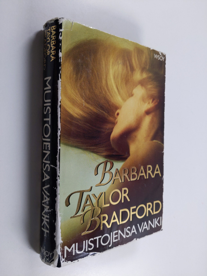 Barbara Taylor Bradford : Muistojensa vanki