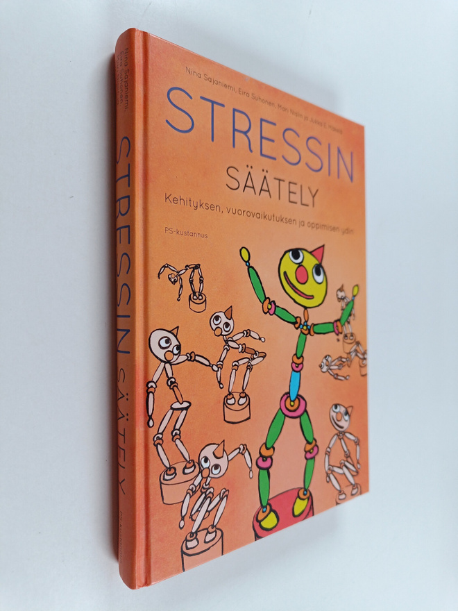 Stressin säätely : kehityksen, vuorovaikutuksen ja oppimi...