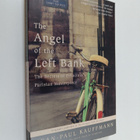 Jean-Paul Kauffmann : The Angel of the Left Bank - The Se... - pikkukuva 1