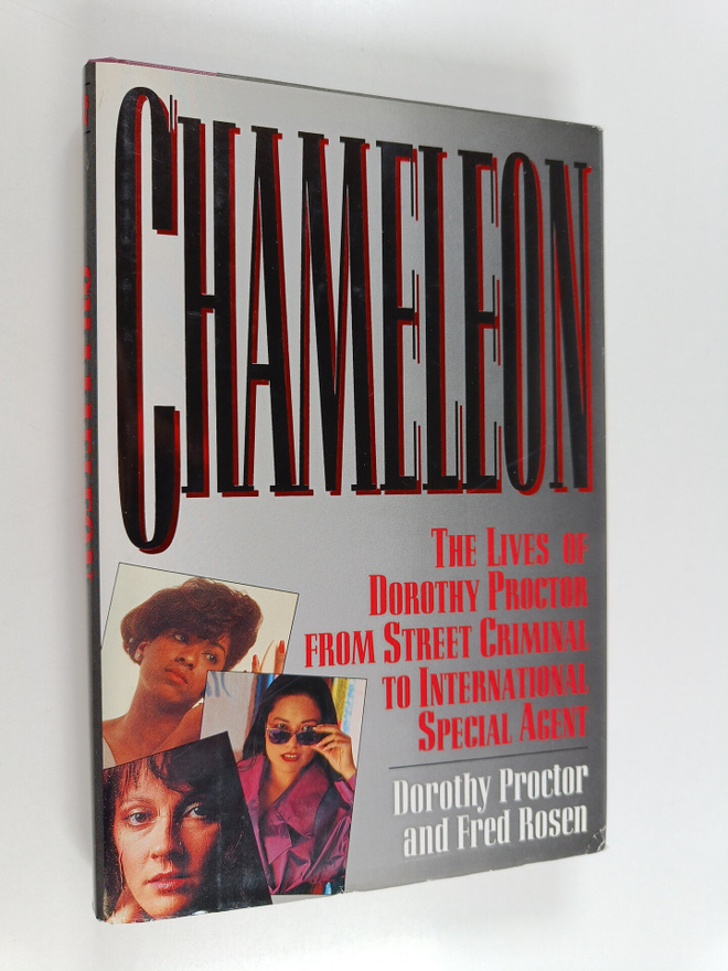 FRED Rosen ym. : Chameleon - The Lives of Dorothy Proctor