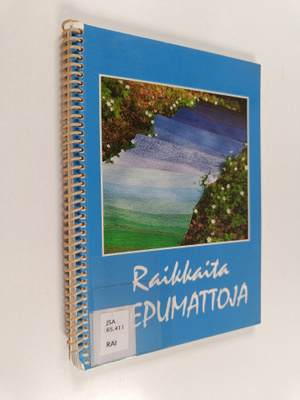 Raikkaita riepumattoja