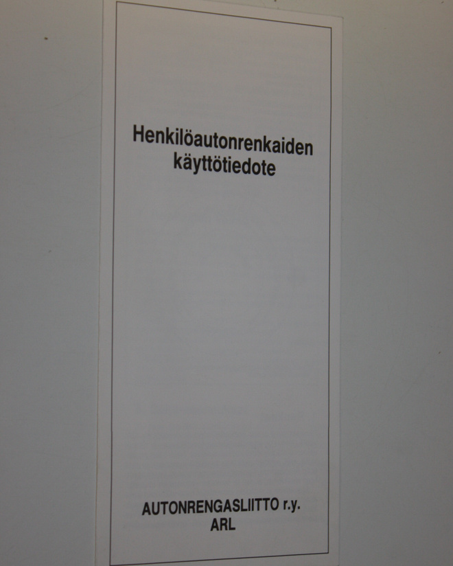 Henkilöautonrenkaiden käyttötiedote