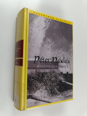 Peter Nadas : Muistelmien kirja 2 osa