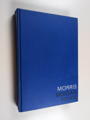Ira J. Morris : Noidan poika : jatko romaanille Kuningask...