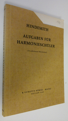Paul Hindemith : Aufgaben fur harmonieschuler