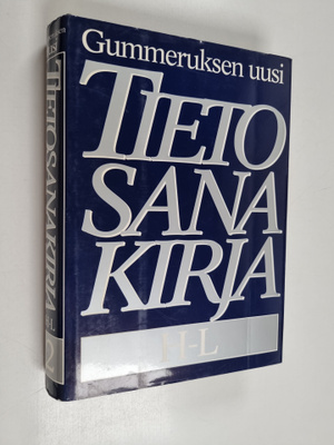 Pekka Mäkelä ym. : Gummeruksen uusi tietosanakirja 2 : H-L