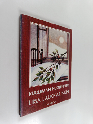 Liisa Laukkarinen : Kuoleman huolenpito