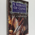 P. F. Chisholm : A Surfeit of Guns - pikkukuva 1