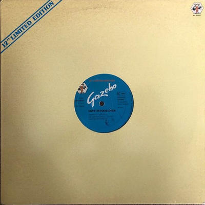 Gazebo: Love in your eyes italo-12"