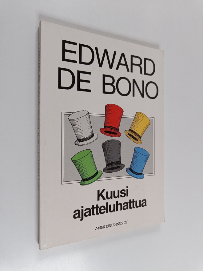 Edward De Bono : Kuusi ajatteluhattua