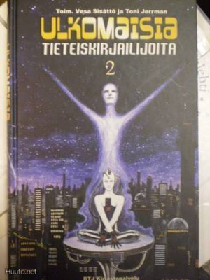 Ulkomaisia tieteiskirjailijoita. 2 / toim. Vesa Sisättö ja T