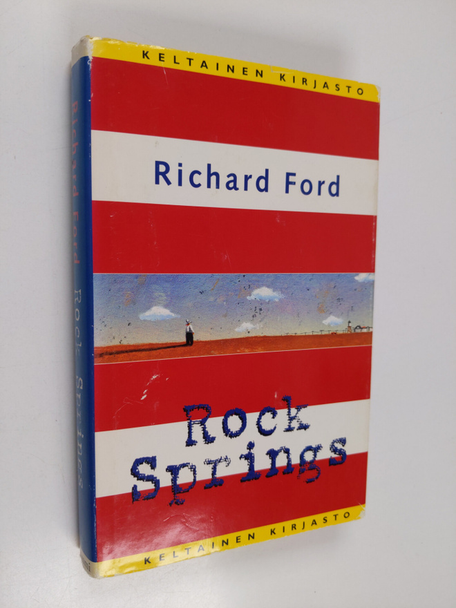 Richard Ford : Rock Springs : kertomuksia