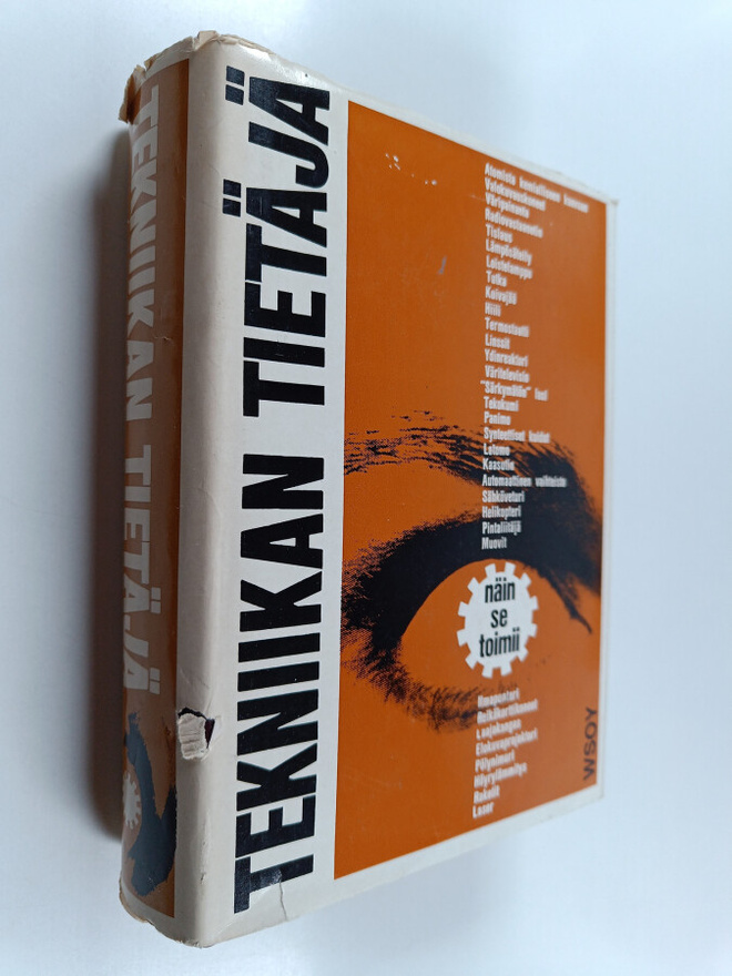 Tekniikan tietäjä : näin se toimii