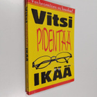 Vitsi pidentää ikää : vanheneminen on hauskaa! - pikkukuva 1