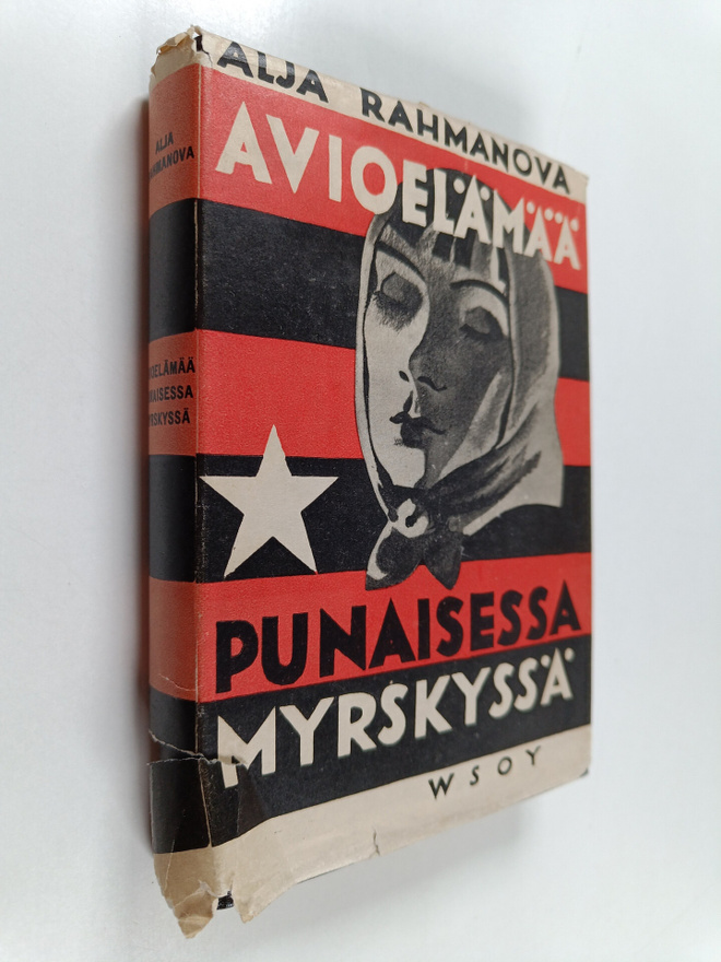 Aleksandra Rahmanova : Avioelämää punaisessa myrskyssä : ...