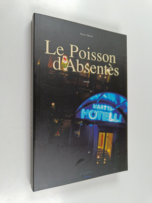 Mario Morisi : Le poisson d'Absentes - roman