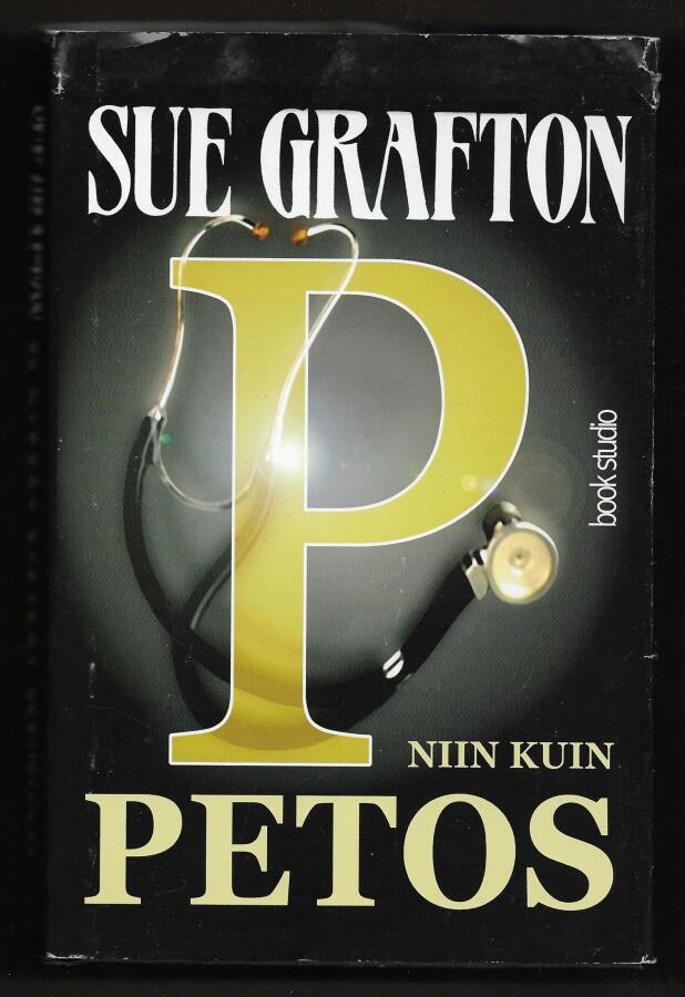 Grafton, Sue : P niin kuin petos