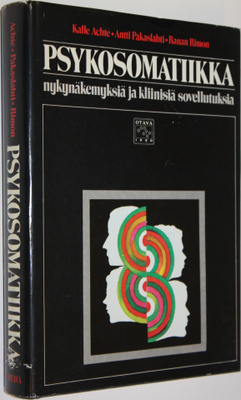 Psykosomatiikka : nykynäkemyksiä ja kliinisiä sovellutuksia