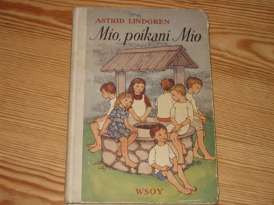 Lindgren, Astrid: Mio, poikani Mio 1.p skk v. 1955