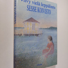 Sesse Koivisto : Viivy vielä leppälintu - pikkukuva 1