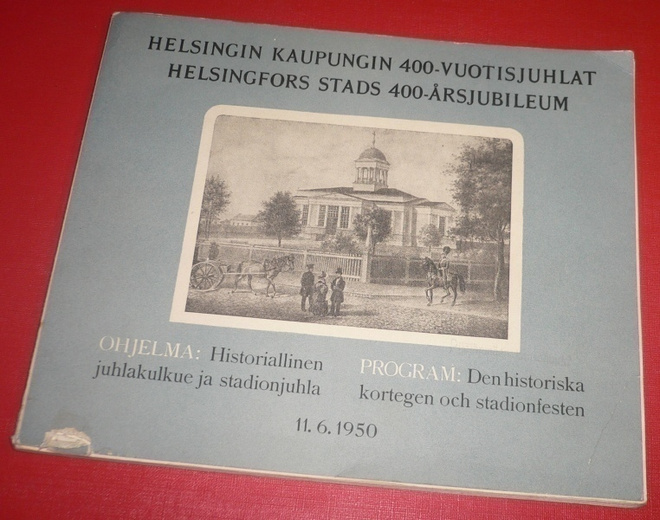 Helsingin kaupungin 400 - vuotisjuhlat  1950