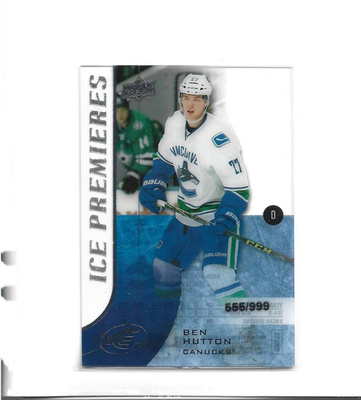 BEN HUTTON - ICE PREMIERES num 555/999 UD ICE 2015-16 ROOKIE