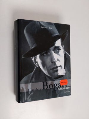 Eric Lax ym. : Humphrey Bogart : elämä ja elokuvat