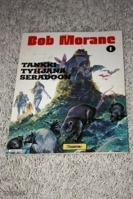Bob Morane # 1 – Tankki tyhjänä Seradoon