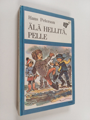 Hans Peterson : Älä hellitä, Pelle