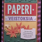 Tehdään paperiveistoksia (sid. Mäkelä 1997) - pikkukuva 1