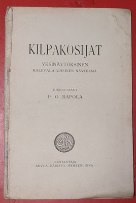 Näytelmä F. O. Rapola Kilpakosijat 1915 1.p.