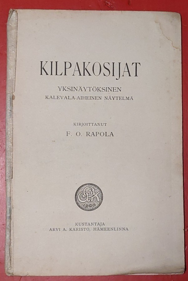 Näytelmä F. O. Rapola Kilpakosijat  1915 1.p.