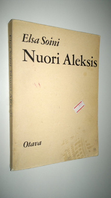 Elsa Soini : Nuori Aleksis : elämäkertaromaani Aleksis Ki...