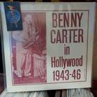 BENNY CARTER - BENNY CARTER IN HOLLYWOOD 1943-46 M-/EX+ LP - pikkukuva 1