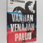 Timo Vihavainen : Vanhan Venäjän paluu : esseitä vanhasta... - pikkukuva 1