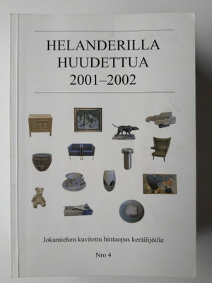 Helanderilla huudettua 2001-2002