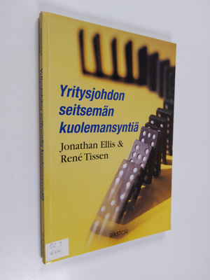 Jonathan Ellis : Yritysjohdon seitsemän kuolemansyntiä